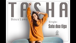 Tasha Bouslama  satu dua tiga official Lyric video [upl. by Katee]