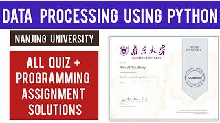 Coursera Data Processing Using Python Answers Nanjing University 6th Monisen number Assignment [upl. by Ykcaj]