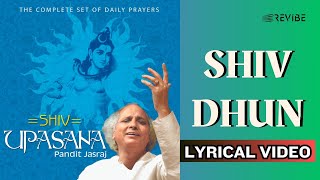 Shiv Dhun Shiv Stuti Bhajan Official Lyric Video  Jasraj  Shiv Upasana [upl. by Wetzell]