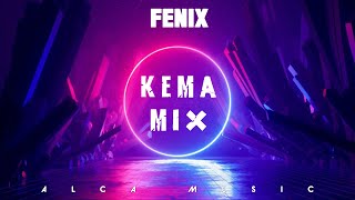 FENIX  KEMA MIX LATINPOP OLD [upl. by Aicak]