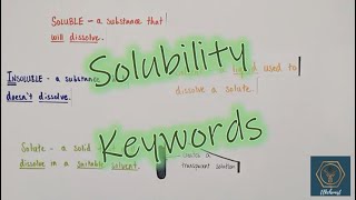 Solubility Terms  Solubility  KS3  GCSE Chemistry [upl. by Acinnej]