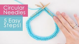 Circular Needles Knitting in 5 Easy Steps [upl. by Sherer406]