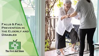 Falls amp Fall Prevention in the Elderly and Disabled [upl. by Rieger]