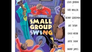 Small Group Swing Jazz Bands From the 20s 30s amp 40s inc Stuff Smith Chick Webb Louis Jordan [upl. by Perry573]