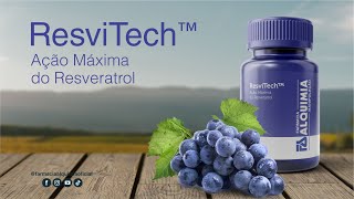 ResviTech Ação Máxima do Resveratrol  Farmacia Alquimia [upl. by Hoffarth]