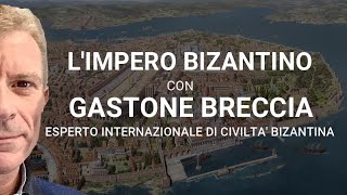 Limpero bizantino Intervista a Gastone Breccia Di Roberto Trizio [upl. by Arlina]