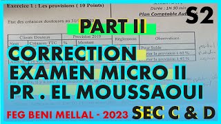 Correction Examen Micro II Sec C amp D 2023 Prof  El Moussaoui  FEG Beni Mellal PART II [upl. by Neelhtac]