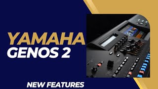 Yamaha Genos 2  New Features amp Specifications [upl. by Dal]