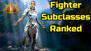 Fighter Subclass Ranking Baldurs Gate 3 bg3 Patch 6 [upl. by Abrahams]