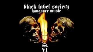 Black Label Society Hangover Music Vol VI Full Album [upl. by Stich]