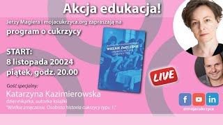 Wielkie zmęczenie amp Akcja Edukacja Katarzyna Kazimierowska gościem programu [upl. by Einaffets]