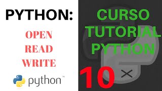 CURSO TUTORIAL PYTHON  10 Archivos de texto en Python OPEN ESPAÑOL [upl. by Korff73]