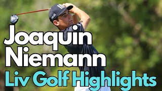 Joaquin Niemann  Liv Golf Highlights 2024 [upl. by Rome]