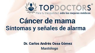 ¿Cuáles son los principales síntomas del cáncer de seno y cómo realizar su detección temprana [upl. by Hausmann]