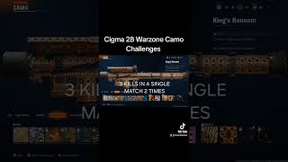 Cigma 2B Warzone Camo Challenges blackops6 callofduty [upl. by Ponzo]