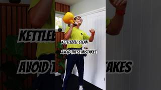 Avoid these mistakes when Kettlebell Clean ❌ [upl. by Kessiah986]