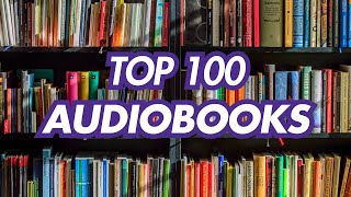 Top 100 Best Audiobooks To Listen To In 2024 2025 [upl. by Lemhaj]