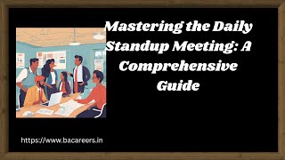 What is Daily Standup Meeting  How to Conduct  Tips to Conduct Daily Standup Meeting [upl. by Derry]