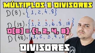 Múltiplos e Divisores Divisores de um Número Natural [upl. by Ahsoyek]