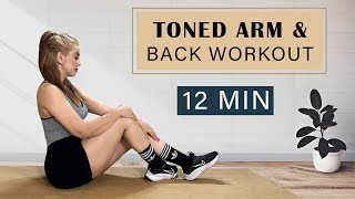 12 MIN ARM AND BACK TONING WORKOUT SCULPT amp STRENGTHEN AT HOME FOR STRONGER UPPER BODYNO EQUIPMENT [upl. by Ahmar137]