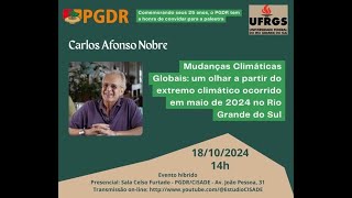 Mudanças Climáticas Globais  Carlos Afonso Nobre [upl. by Telfore]