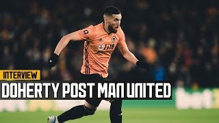 Doherty on his disallowed goal a replay and Wolves record against Man United [upl. by Friedly]