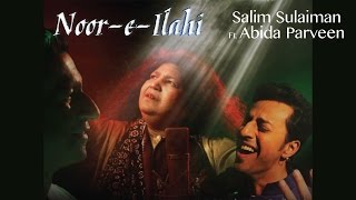 Noor E Ilahi  Official Music Video  Salim Sulaiman  Abida Parveen  Pankaj Tripathi [upl. by Klemens467]