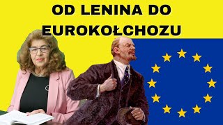 Od Lenina do eurokołchozu  dr Ewa Kurek [upl. by Ocker]