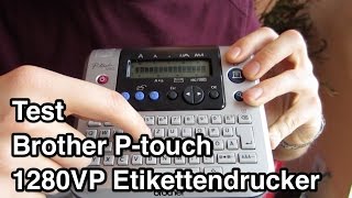 Test Brother Ptouch 1280 Beschriftungsgerät  Brother Etikettendrucker  Etikettendrucker Test [upl. by Korwun]