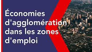 Économies dagglomération dans les zones demploi françaises  Emmanuelle Faure [upl. by Fisher]