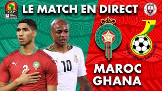 🔥  LIVE   MAROCGHANA  Le match en direct   CAN 2022 [upl. by Stinky51]