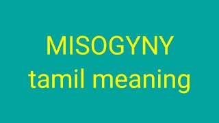 MISOGYNY tamil meaningsasikumar [upl. by Gerkman]