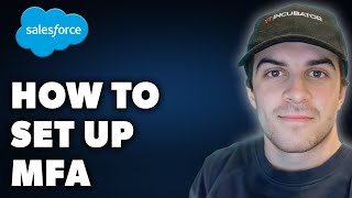 How to Set up MFA on Salesforce Full 2024 Guide [upl. by Maitland]