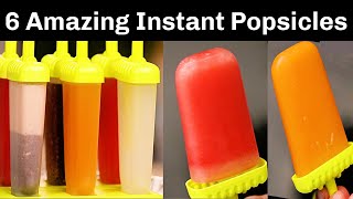 6 Instant Popsicles in 6 minutes  ६ तरीके के झटपट आइसक्रीम  How to make Ice Lolly KabitasKitchen [upl. by Aisul]