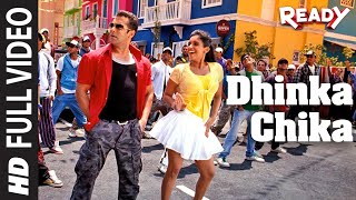 quotDhinka Chikaquot Full Video Song  Ready Feat Salman Khan Asin [upl. by Tatiania86]