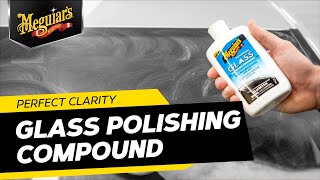 Meguiars Perfect Clarity Glass Polishing Compound [upl. by Nosiddam844]