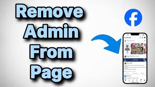 How to Remove Admin from a Facebook Page [upl. by Cleti]