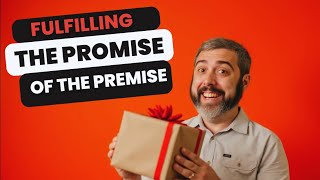 Fulfilling the Promise of the Premise [upl. by Winstonn]