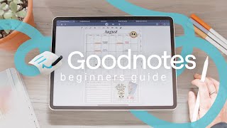 ✏️ Goodnotes 6 Beginners Guide amp Full Walkthrough  Everything you NEED to know [upl. by Nielsen]