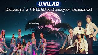 Salamin x UNILAB x Sumayaw Sumunod [upl. by Naimerej]