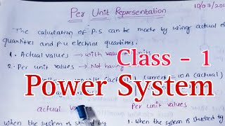 Class 1 Per Unit Representation Power SystemElectrical engineering [upl. by Louie]