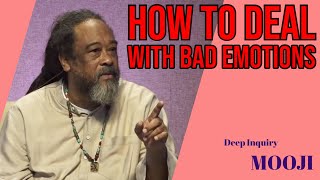 Mooji  How To Deal with BAD EMOTIONS   Deep Inquiry [upl. by Carny]