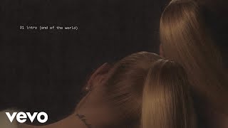 Ariana Grande  intro end of the world lyric visualizer [upl. by Firmin]