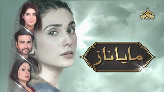 Maya Naz  New Drama  Starting 12 May 2024  Every Sunday  755 pm  Ptv Home [upl. by Aruasor]