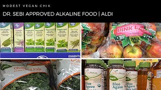 Dr Sebi Approved Alkaline Foods at ALDI  Alkaline Vegan Grocery Shopping [upl. by Elga178]