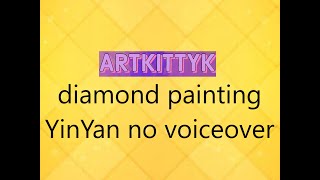 yinyan speed diamond painting no voiceover [upl. by Nuawed]