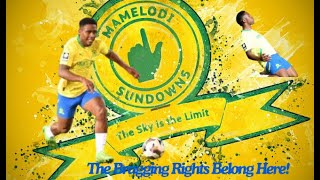 🔥 Sundowns vs SuperSport Bragging Rights Battle 🔥 [upl. by Karla]