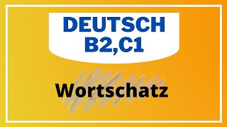 Deutsch lernen mit Deutsch B2C1 Wortschatz  Thema  Tourismus [upl. by Nylirrehs]