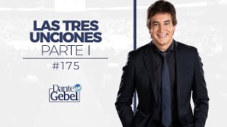 Dante Gebel 175  Las tres unciones – Parte I [upl. by Geminius]