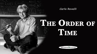 Carlo Rovelli  The Order of Time Excerpt [upl. by Nylazor862]